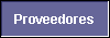 Proveedores